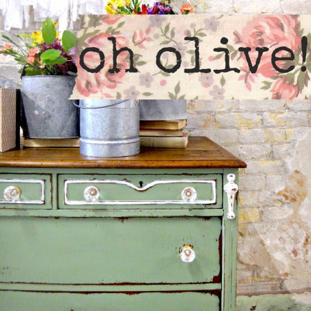 Oh Olive! - Sweet Pickins Milk Paint